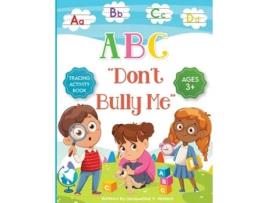 Livro ABC Dont Bully Me de Jacqueline Yvette Waters (Inglês)