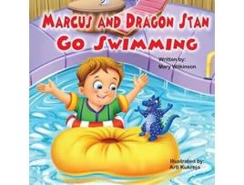 Livro Marcus and Dragon Stan Go Swimming de Mary Wilkinson (Inglês)