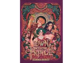 Livro Down with the Prince de Xanna Renae (Inglês - Capa Dura)