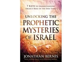 Livro Unlocking the Prophetic Myseries of Israel de Jonathan Bernis (Inglês)