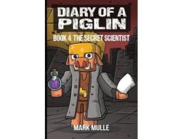 Livro Diary of a Piglin Book 4 de Mark Mulle e Waterwoods Fiction (Inglês)