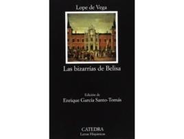 Livro Las Bizarrías De Belisa De Lope De Vega (espanhol)