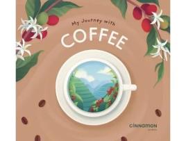 Livro My Journey With Coffee De Chris Maksaereekul (inglês - Capa Dura)
