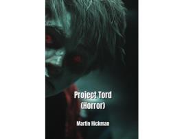 Livro Project Tord de Martin Hickman (Inglês)