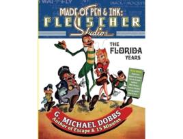 Livro Made of Pen amp Ink Fleischer Studios, The Florida Years de Gordon M Dobbs (Inglês)