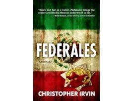 Livro Federales de Christopher Irvin (Inglês)