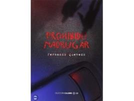 Livro Prohibido Madrugar Da Editorial Guiverny De Desconocido (espanhol)