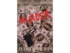 Livro THE PRICE OF MURDER de Judith Erwin (Inglês)