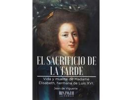 Livro El Sacrificio De La Tarde Da Editorial San Roman De Jean De Viguerie (espanhol)