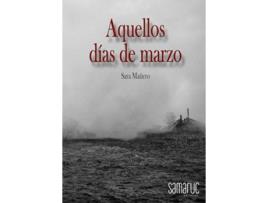 Livro Aquellos Días De Marzo de Sara MaNero (Português)