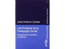 Livro Fronteras De La Pedagogia Social Da Editorial Gedisa Editorial De José Antonio Caride (espanhol)