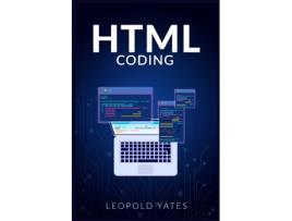 Livro Html Coding De Yates Leopold (inglês)