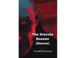 Livro The Dracula Dossier de Arnold Thomas (Inglês)