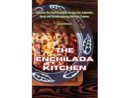 Livro The Enchilada Kitchen de Jonathan Richardson (Inglês)