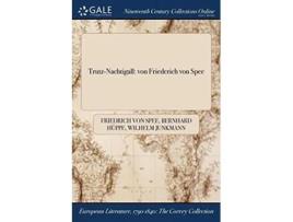 Livro Trutz-nachtigall De Friedrich Von Spee, Bernhard Hüppe Et Al. (alemão)