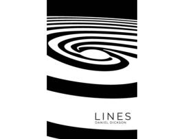 Livro Lines De Daniel Troy Dickson (inglês)