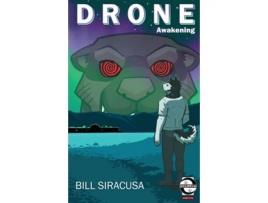 Livro Drone Awakening de Bill Siracusa (Inglês)