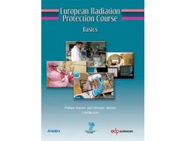 Livro European Radiation Protection Course De Philippe Massiot E Christine Jimonet (francês)