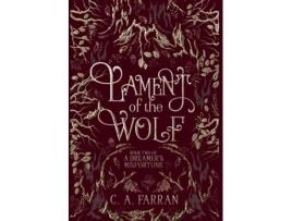 Livro Lament of the Wolf Book Two of A Dreamers Misfortune de CA Farran (Inglês)