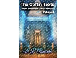 Livro The Coffin Texts De M L Ruscsak (inglês)