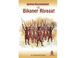 Livro Agrarian Discontentment In Bikaner Riyasat De Mohanlal Gupta (inglês)