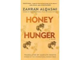 Livro Honey Hunger A Novel de Zahran Alqasmi (Inglês - Capa Dura)