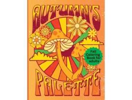 Livro Autumns Palette de Beauty in Books (Inglês)