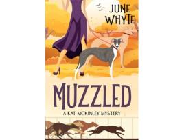 Livro Muzzled de June Whyte (Inglês)