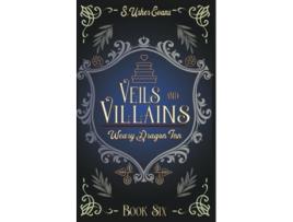Livro Veils and Villains A Cozy Fantasy Novel de S Usher Evans (Inglês)
