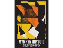 Livro Mymryn Rhyddid De Gruffudd Owen (welsh)