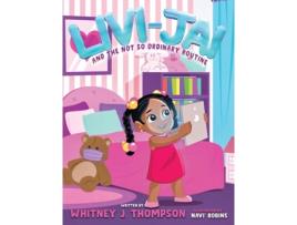 Livro Livi-jai And The Not So Ordinary Routine De Thompson, Whitney Et Al. (inglês)