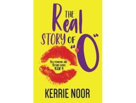 Livro The Real Story Of Quotoquot De Kerrie Noor (inglês)