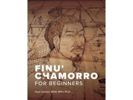 Livro Finu Chamorro for Beginners de Faye Untalan MSW MPH PhD (Inglês)