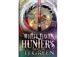 Livro White Haven Hunters Book 1 - 3 De Tj Green (inglês)