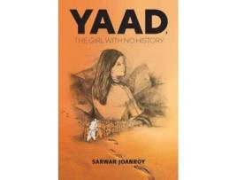 Livro Yaad, The Girl With No History De Sarwar Joanroy (inglês)