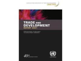 Livro Trade And Development Report 2021 De United Nations Conference On Trade And Development (inglês)