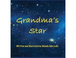 Livro Grandmas Star De Mandy Morreale (inglês - Capa Dura)