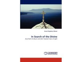 Livro In Search Of The Divine De Grace Kingsbury Muzzo (inglês)