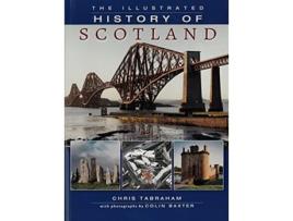 Livro Illustrated History Of Scotland De Chris J Tabraham (inglês)