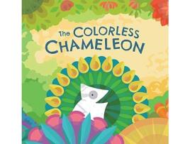Livro The Colorless Chameleon De Cassidy Reynolds (inglês)