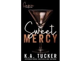 Livro Sweet Mercy de KA Tucker (Inglês)