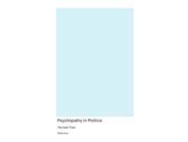 Livro Psychopathy In Politics de Olivia Cruz (Inglês)