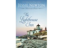 Livro The Lighthouse Inn A Womens Fiction Mystery De Jessie Newton (inglês)