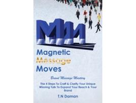 Livro Magnetic Message Moves de TN Daman (Inglês)