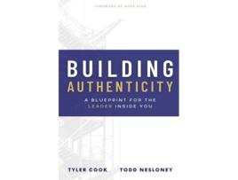 Livro Building Authenticity de Tyler Cook e Todd Nesloney (Inglês)