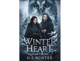Livro Winter Heart de H S Winter (Inglês - Capa Dura)