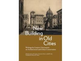 Livro New Building In Old Cities De Gustavo Giovannoni (inglês)