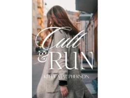 Livro Cult Amp Run De Kelly Macpherson (inglês)