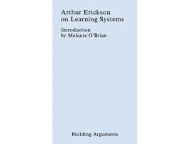 Livro Arthur Erickson On Learning Systems De Arthur Erickson (inglês)