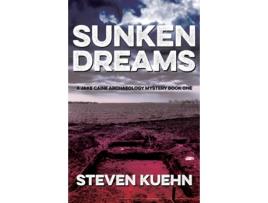 Livro Sunken Dreams de Steven Kuehn (Inglês)